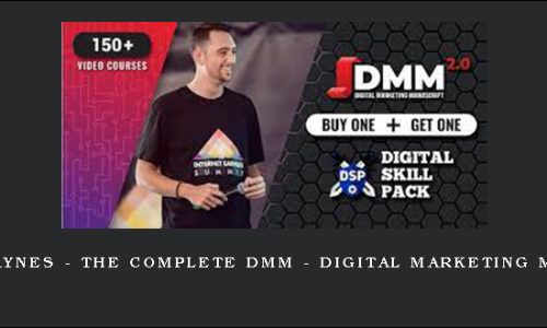 Jeremy Haynes – The Complete DMM – Digital Marketing Manuscript