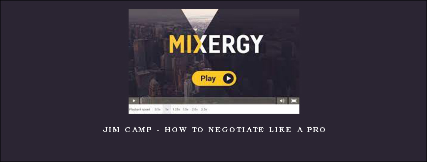 Jim Camp – How to Negotiate Like a Pro