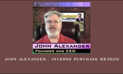 John Alexander – Inverse Purchase Method