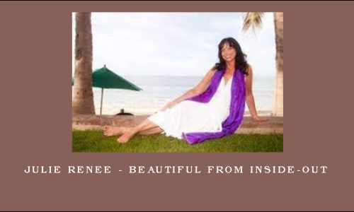 Julie Renee – Beautiful from Inside-Out