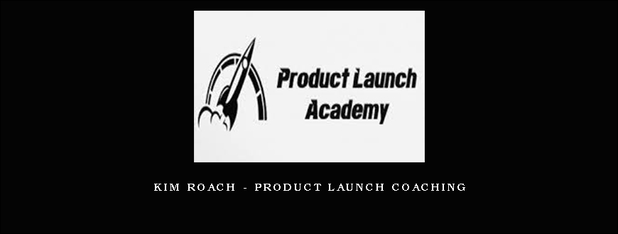 Kim Roach – Product Launch Coaching