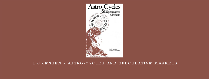 L.J.Jensen – Astro-Cycles and Speculative Markets