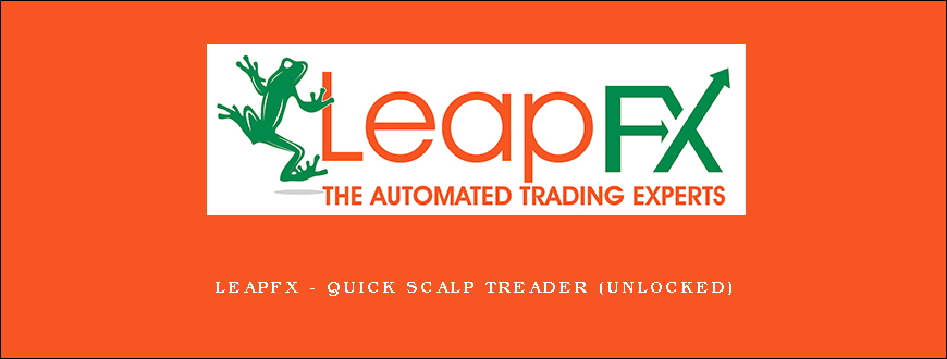 LeapFX – Quick Scalp Treader (Unlocked)