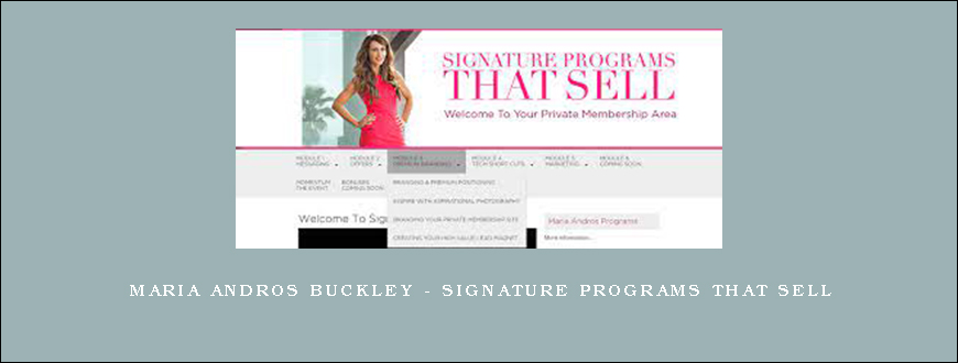 Maria Andros Buckley – Signature Programs That Sell