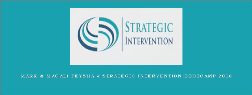 Mark & Magali Peysha – Strategic Intervention Bootcamp 2018