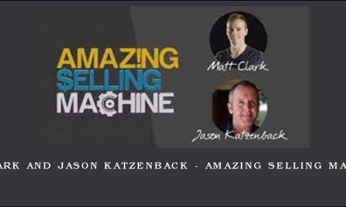 Matt Clark and Jason Katzenback – Amazing Selling Machine 11