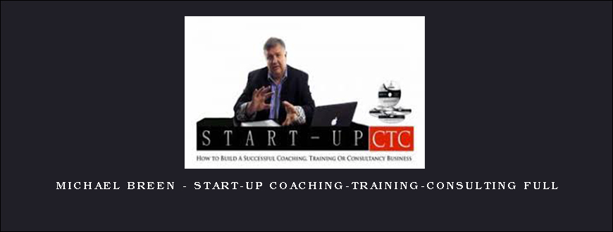 Michael Breen – Start-Up Coaching-Training-Consulting Full