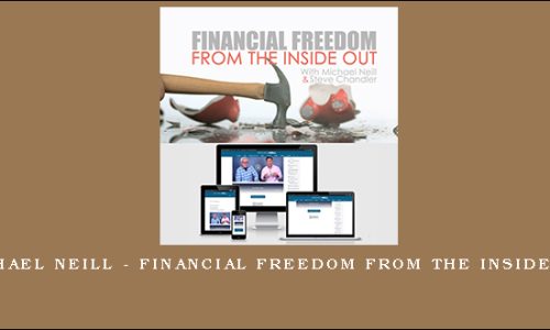 Michael Neill – Financial Freedom from the Inside Out