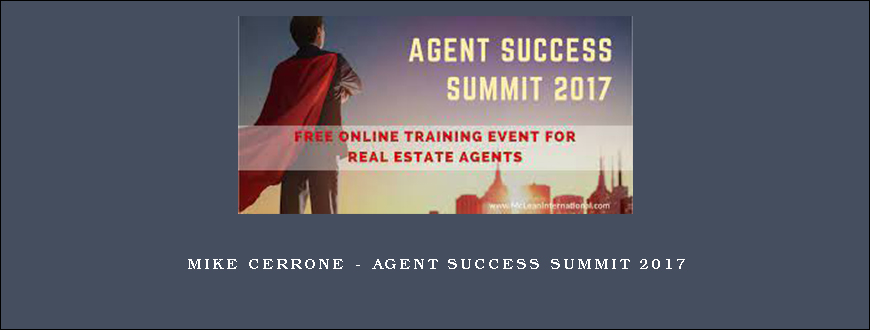 Mike Cerrone – Agent success Summit 2017