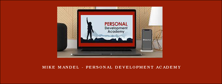 Mike Mandel – Personal Development Academy