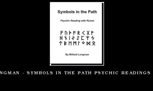 Millard Longman – Symbols in the Path Psychic Readings with Runes