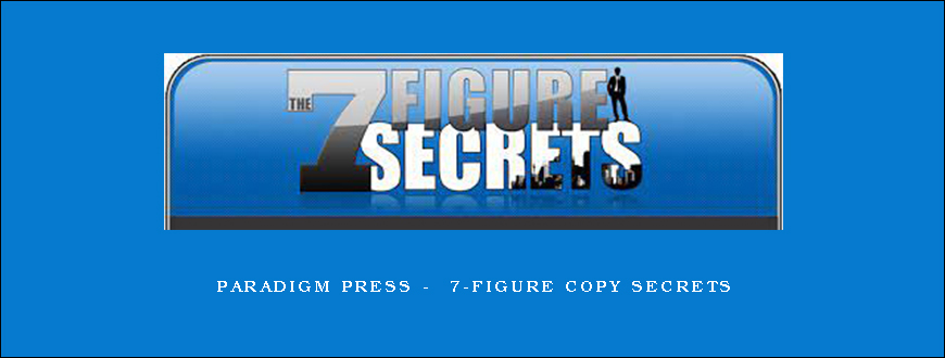 Paradigm Press – 7-Figure Copy Secrets