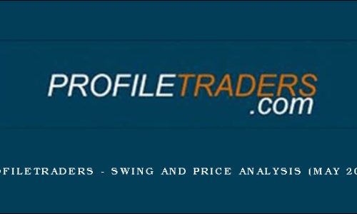 ProfileTraders – Swing and Price Analysis (May 2014)