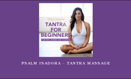 Psalm Isadora – Tantra Massage