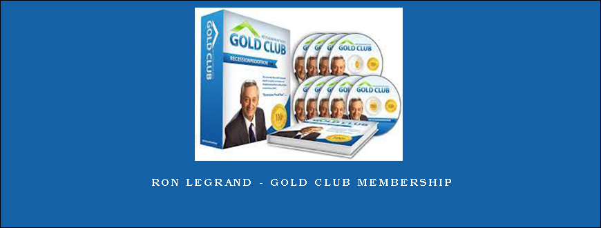 Ron LeGrand – Gold Club Membership