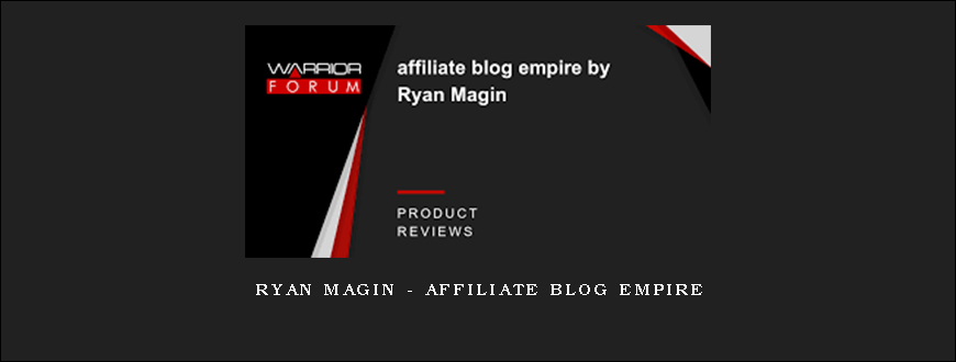 Ryan Magin – Affiliate Blog Empire