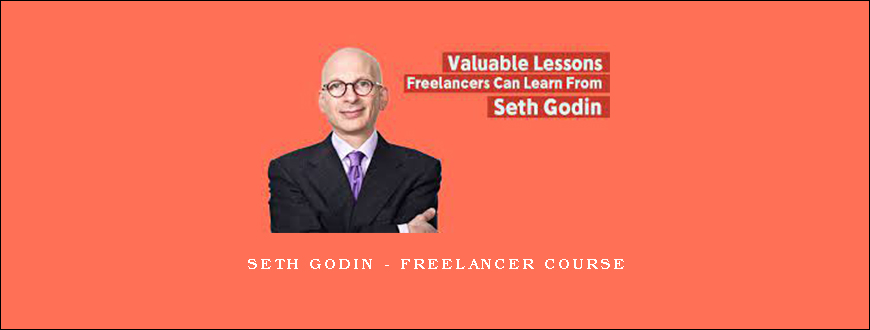 Seth Godin – Freelancer Course