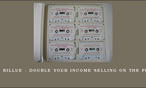 Stan Billue – Double Your Income Selling On The Phone