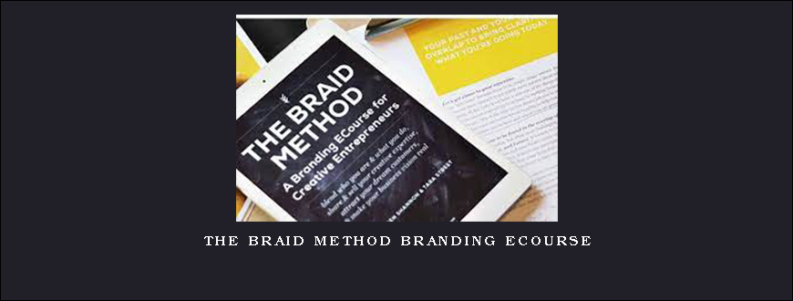 The Braid Method Branding Ecourse