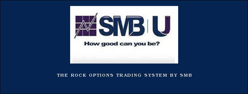 The Rock Options Trading System by SMB