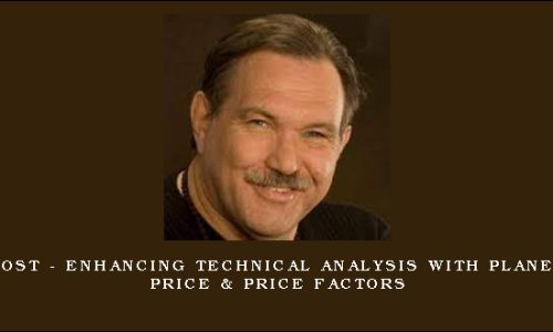 Tim Bost – Enhancing Technical Analysis with Planetary Price & Price Factors