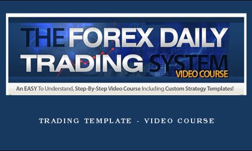 Trading Template – Video Course