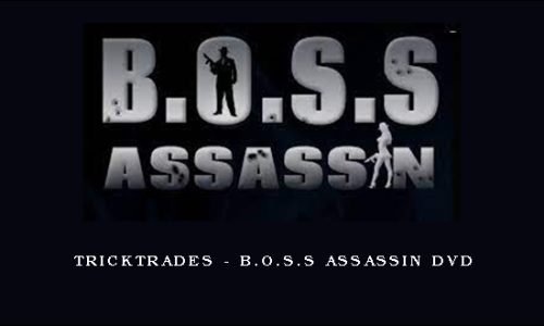 Tricktrades – B.O.S.S Assassin DVD