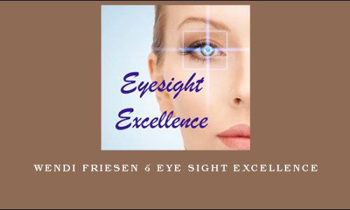 Wendi Friesen – Eye Sight Excellence