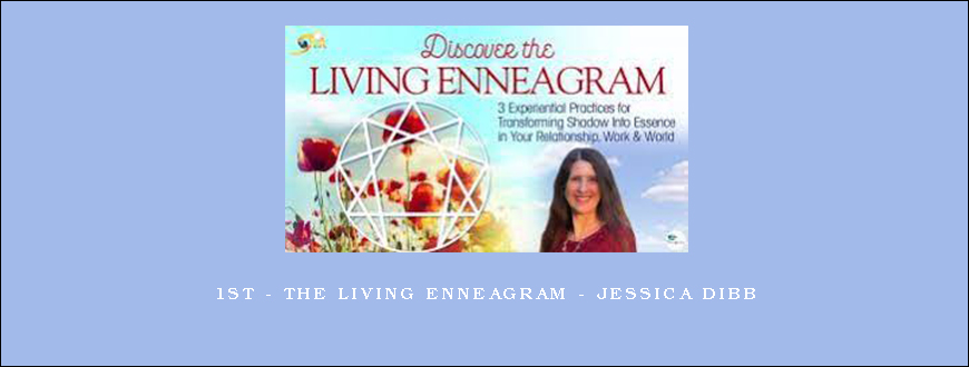 1st – The Living Enneagram – Jessica Dibb