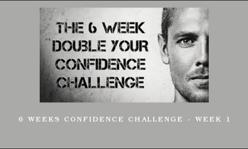 6 Weeks Confidence Challenge – Week 1