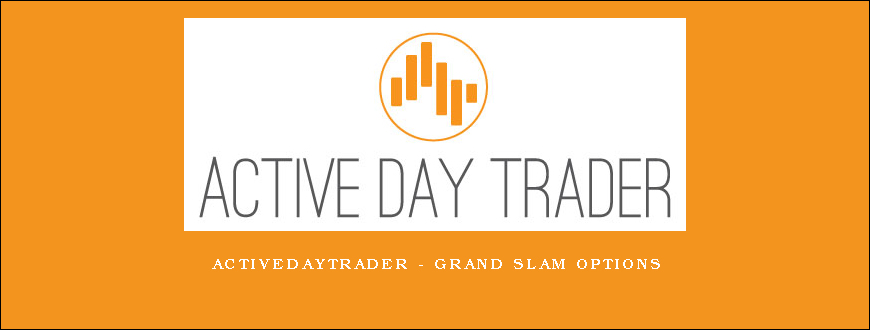 Activedaytrader – Grand Slam Options