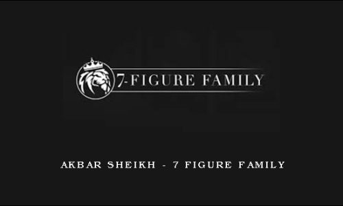 Akbar Sheikh – 7 Figure Family