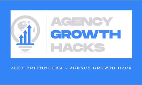 Alex Brittingham – Agency Growth Hack