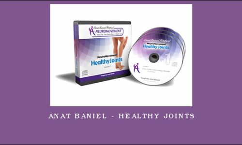 Anat Baniel – Healthy Joints