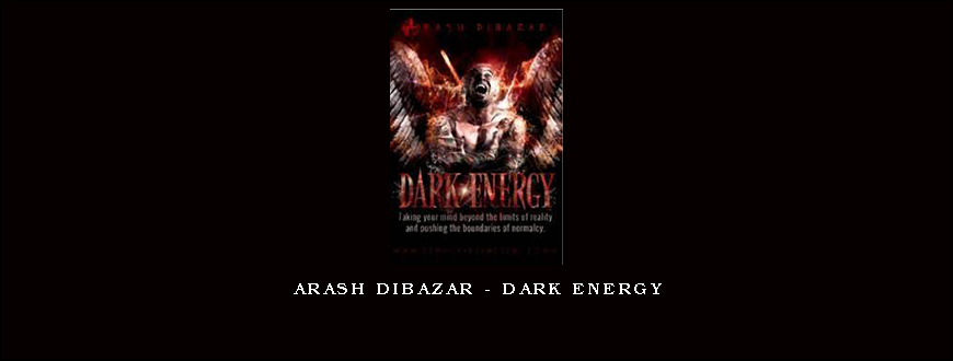 Arash Dibazar – Dark Energy