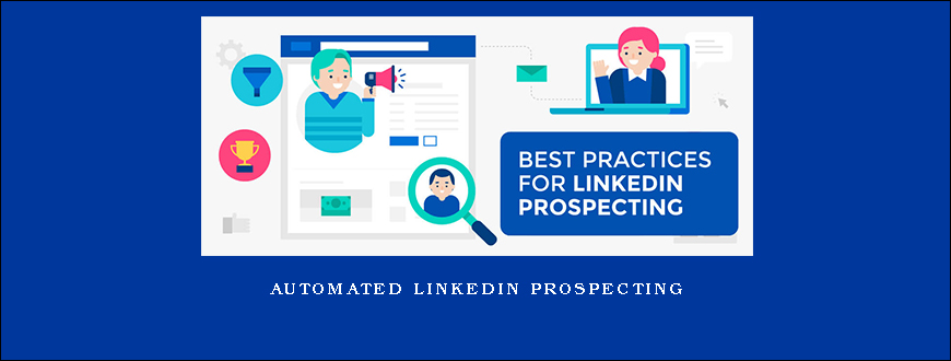 Automated LinkedIn Prospecting