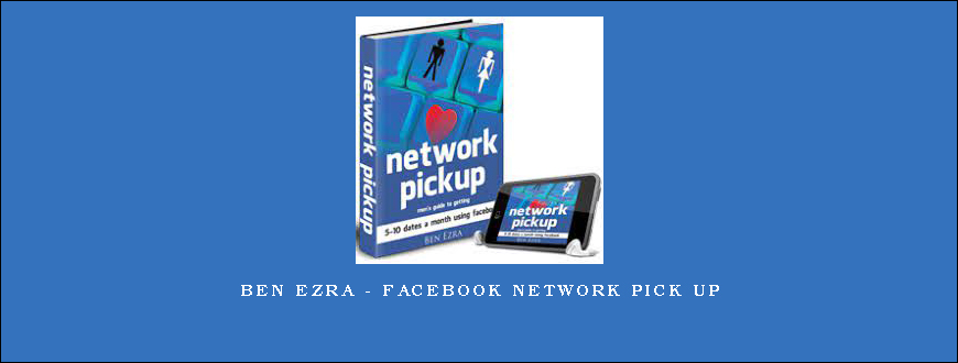 Ben Ezra – Facebook Network Pick Up