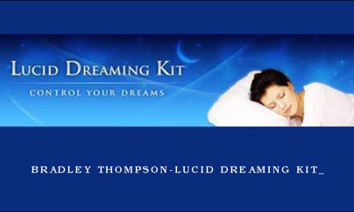 Bradley Thompson-Lucid Dreaming Kit_