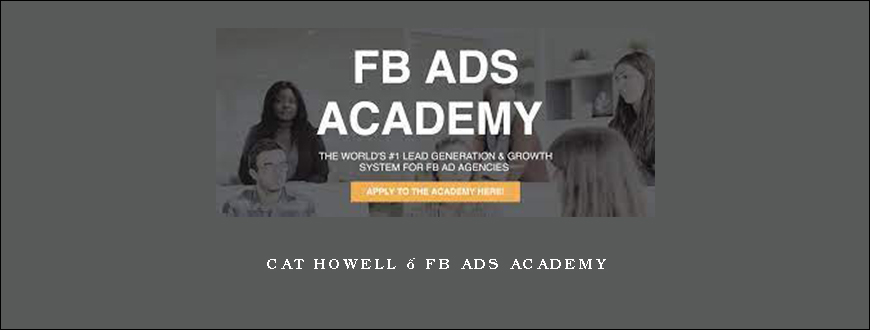 Cat Howell – FB ads Academy