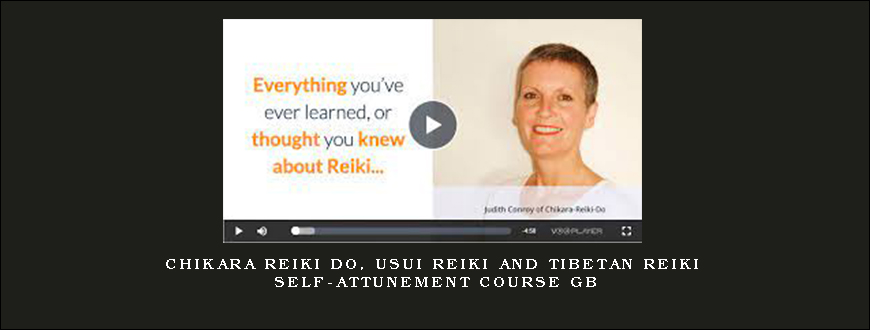 ChiKaRa Reiki Do, Usui Reiki and Tibetan Reiki self-attunement course GB