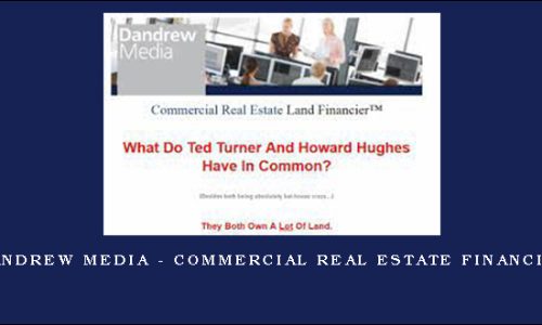 Dandrew Media – Commercial Real Estate Financier