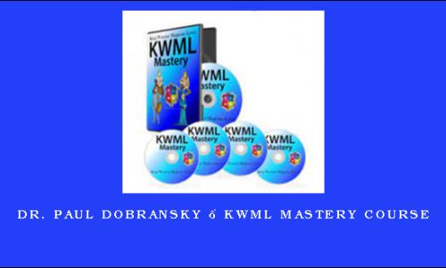 Dr. Paul Dobransky – KWML Mastery Course