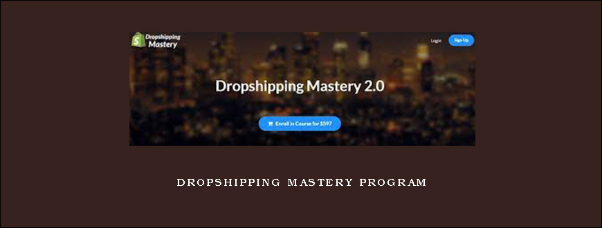 Dropshipping Mastery Program