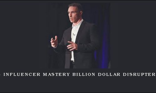 Ed O Keefe – Influencer Mastery Billion Dollar Disrupter Mastermind