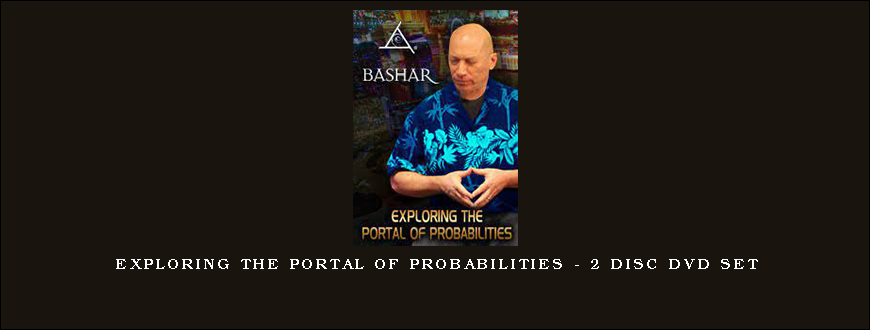 Exploring The Portal of Probabilities – 2 Disc DVD Set