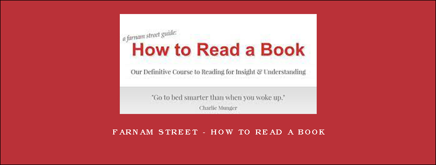 Farnam Street – How to Read a Book