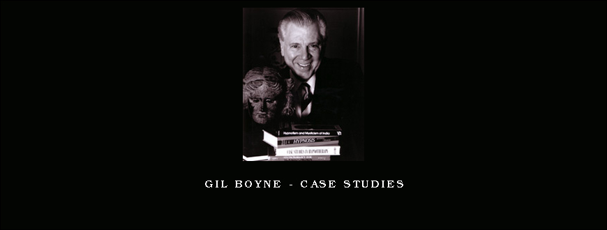 Gil Boyne – Case Studies