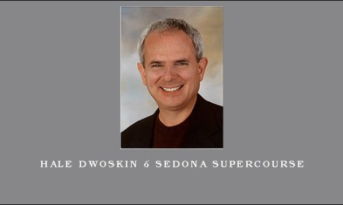 Hale Dwoskin – Sedona Supercourse