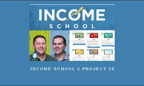 Income School – Project 24