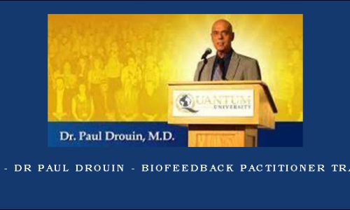 Iquim – Dr Paul Drouin – Biofeedback Pactitioner Training